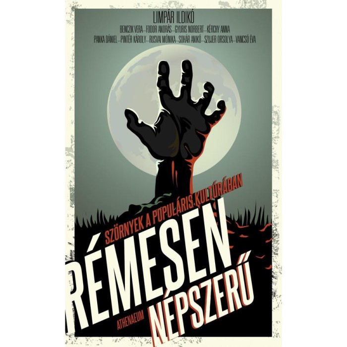 R&eacute;mesen n&eacute;pszerű - Sz&ouml;rnyek a popul&aacute;ris kult&uacute;r&aacute;ban - Limp&aacute;r Ildik&oacute;