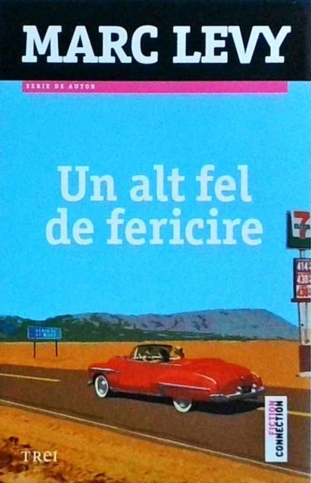 Marc Levy - Un alt fel de fericire