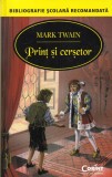 Carte Print si cersetor de Mark Twain, Editia 2014, 188 pagini, brosata, 13x20 cm, romana