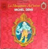 Vinil LP Les Mousquetaires Au Couvent - Louis Varney - Emi Records 1977 - Muzica Clasica/Opereta - Zgarieturi Fine
