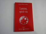 Lumina, spirit viu - Omraam Mikhael AIVANHOV