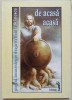 De acasa acasa, pagini basarabene despre Nichita Stanescu// 2002