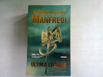 ULTIMA LEGIUNE - VALERIO MASSIMO foto