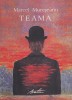 Marcel Mureseanu - Teama, Roman Beletristica, Editia 2016, Coperta Brosata, Dimensiune 13x20 cm, Limba Romana, Stare Buna