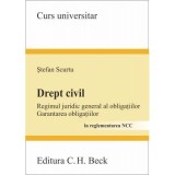 Drept civil. Regimul juridic general al obligatiilor. Garantarea obligatiilor - Stefan Scurtu