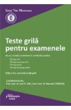 Teste grila pentru examenele de an, licenta si admitere in profesiile juridice Ed. 9 - Iosif R. Urs, Manuela Tabaras