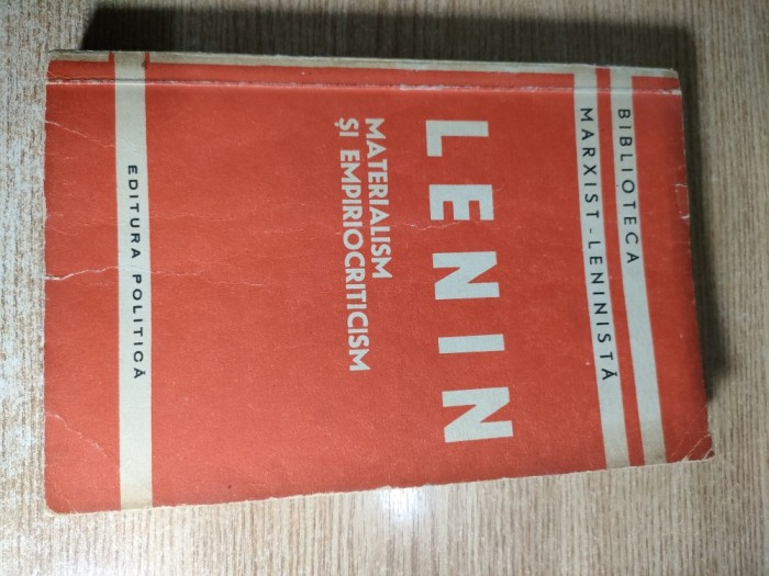 V. I. Lenin - Materialism si empiriocriticism - Note critice despre o filozofie reactionara (Editura Politica, 1959; editia a II-a)
