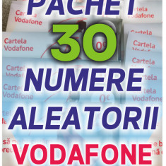 ULTIMUL Pachet 30 Cartele Vodafone SIGILATE - numere aleatorii cartela numar SIM