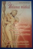 Uniunea Mistica - Louis Meldman, Kamala 2008, Spiritualitate, Ezoterism