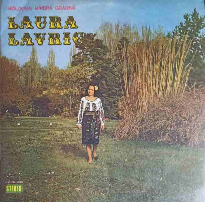 Disc vinil, LP. MOLDOVA, MANDRA GRADINA-LAURA LAVRIC