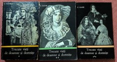Trecute vieti de doamne si domnite 3 Volume. Editura Junimea, 1971;1972;1973 - C. Gane