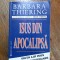 Isus din Apocalipsa - Barbara Thiering / R6P3F