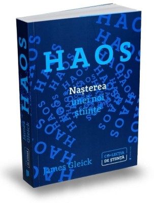 Haos. Nasterea unei noi fiinte - James Gleick foto