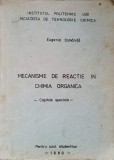 MECANISME DE REACTIE IN CHIMIA ORGANICA. CAPITOLE SPECIALE-EUGENIA COMANITA