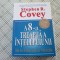 Stephen R. Covey - A 8-a treapta a intelepciunii. De la eficienta la maretie