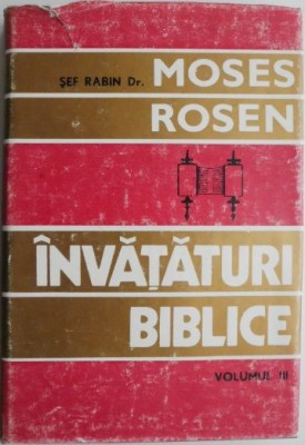 Invataturi biblice, vol. III &amp;ndash; Moses Rosen foto