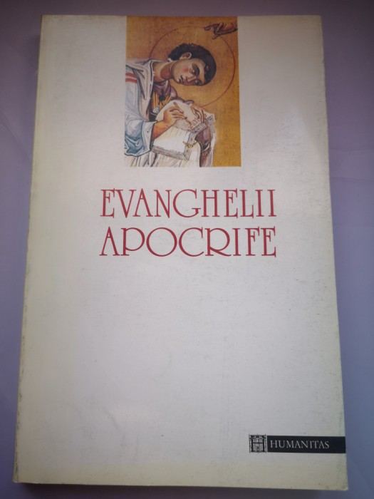 Evanghelii apocrife - Colectie Humanitas coordonata de Andrei Plesu