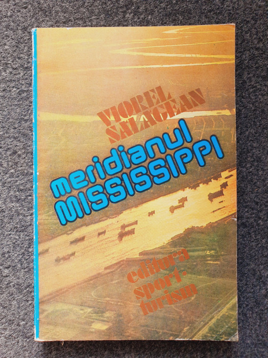 MERIDIANUL MISSISSIPPI - Salagean