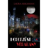 Holdez&uuml;st, v&eacute;rarany - Laura Arkanian
