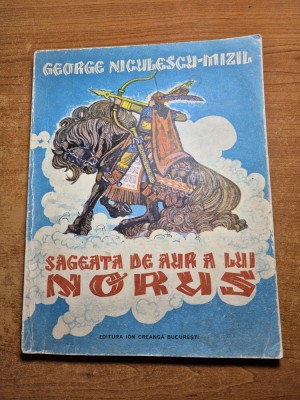 carte pentru copii - sageata de aur a lui norus - george niculescu mizil - din anul 1974 foto