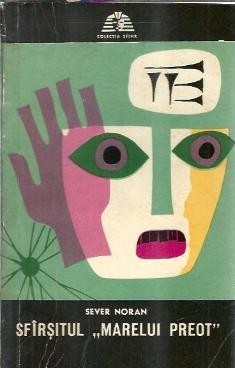 Sfarsitul "Marelui Preot" - Sever Noran
