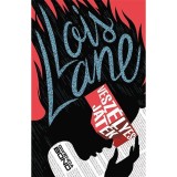 Lois Lane - Vesz&eacute;lyes j&aacute;t&eacute;k - Gwenda Bond