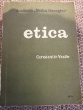 Etica - Constantin Vasile
