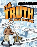 The Truth Is Out There: Brendan &amp; Erc in Exile, Volume 1