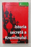 ISTORIA SECRETA A KREMLINULUI de LOUIS BARRAL ..PAUL LAGRON, VOLUMUL 3 , 2007