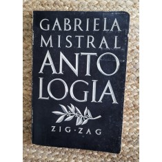 GABRIELA MISTRAL -ANTOLOGIA