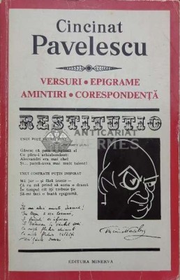 Versuri. Epigrame. Amintiri. Corespondenta - 1972 - Cincinat Pavelescu ($I121) foto