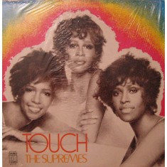 Vinil The Supremes &ndash; Touch (VG+)
