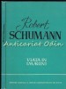 Robert Schumann. Viata In Imagini - Yolanda Eminescu, Bucuresti 1960, Carte Arta Muzicala, 52 pagini, Coperta Cartonata
