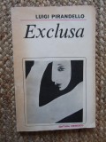 Luigi Pirandello - Exclusa