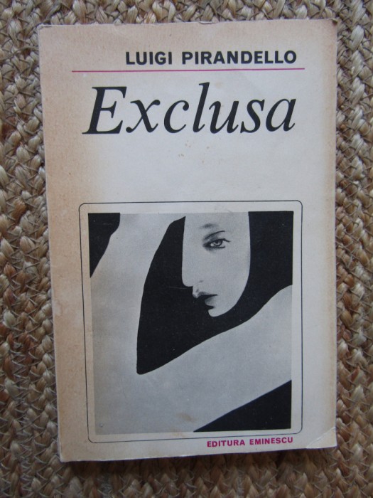 Luigi Pirandello - Exclusa