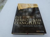 Die verbotenen Evangelien- apokryfe Schriften