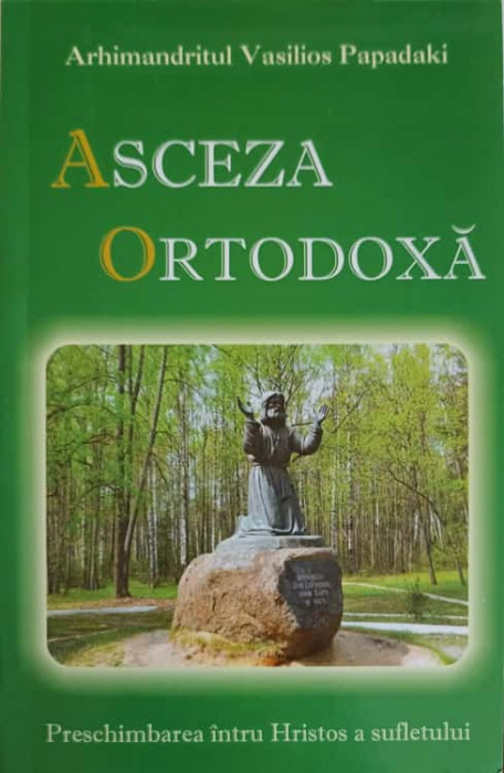 ASCEZA ORTODOXA-ARHIMANDRIT VASILIOS PAPADAKI