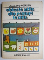 Obiecte utile din resturi textile ? Doina Silvia Marian foto