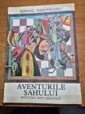 Carte pentru copii - aventurile sahului - din anul 1980 - care format mare