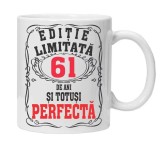 Cana alba personalizata &quot;editie limitata - perfecta&quot;, 61 ani, INOVATIX&reg;. 330ml