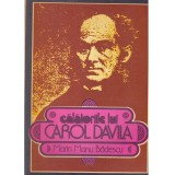 Marin Manu Badescu - Calatoriile lui Carol Davila - 138235