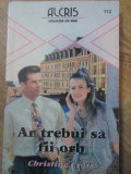 AR TREBUI SA FII ORB-CHRISTINE CROSS-269785