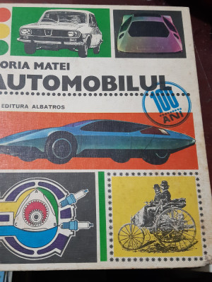 HORIA MATEI AUTOMOBILUL (1977, editie cartonata, ilustratii de N. Nobilescu) foto