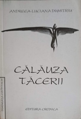 CALAUZA TACERII-ANDREEA LUCIANA DUMITRIU foto