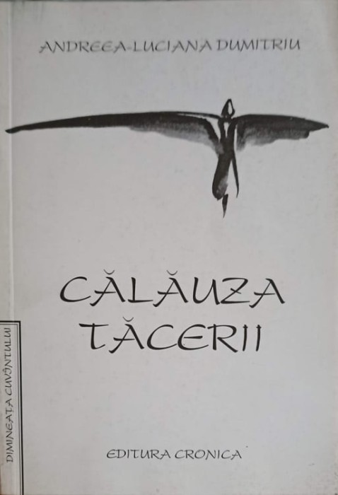 CALAUZA TACERII-ANDREEA LUCIANA DUMITRIU-247750