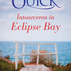 Intoarcerea in Eclipse Bay | Amanda Quick