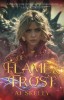 Of Flame &amp;amp; Frost: A Magik Prep Academy Novel