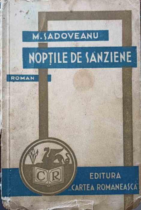 NOPTILE DE SANZIENE-MIHAIL SADOVEANU-222359