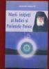 Dionysios Farasiotis, &quot;Marii initiati ai Indiei si Parintele Paisie&quot;