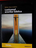LEXICONUL ERORILOR BIBLICE,WALTER-JORG LANGBEIN